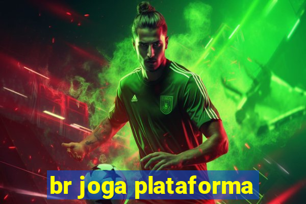 br joga plataforma